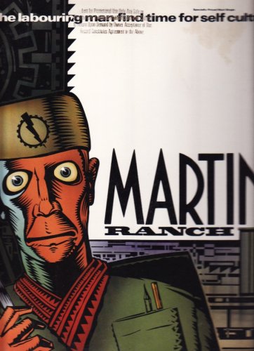 Martini Ranch - How Can The Labouring Man Find Time For Self-Culture? (Industrial Mix)